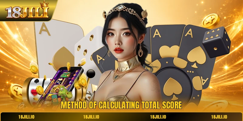 Method of calculating total score