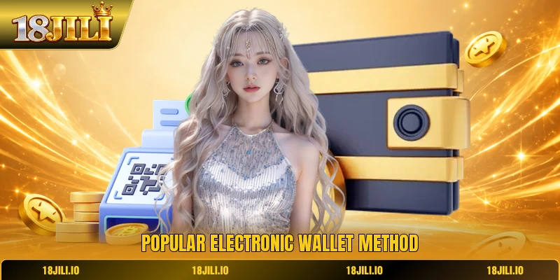 Popular electronic wallet method