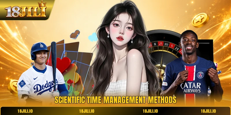 Scientific time management methods