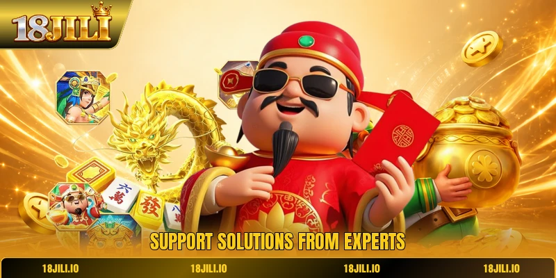 Support solutions from experts