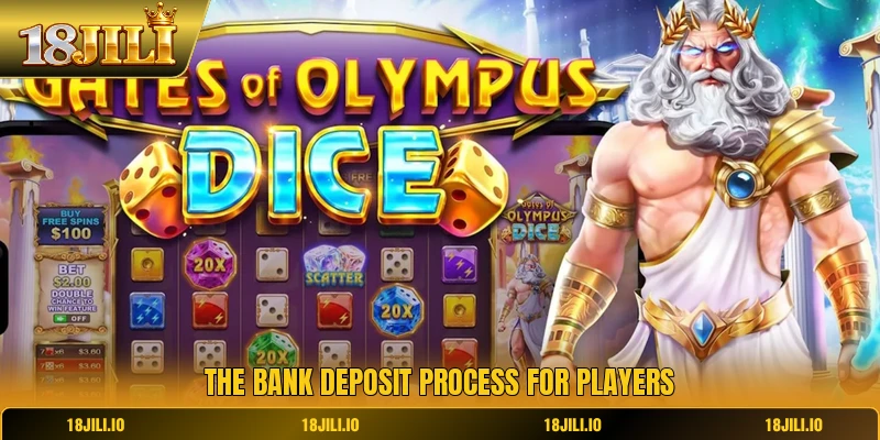 The bank deposit process for players