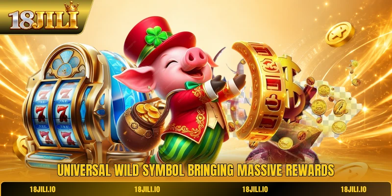 Universal wild symbol bringing massive rewards